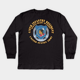 418th Infantry Regiment - Always Ready to Fight - US Army w DUI X 300 Kids Long Sleeve T-Shirt